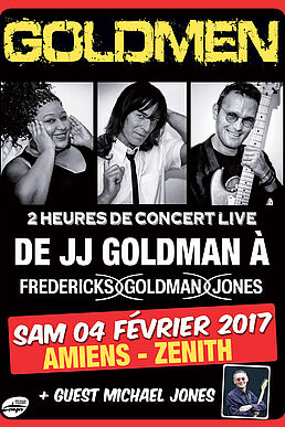 GOLDMEN - De J.J Goldman à Frédéricks, Goldman, Jones