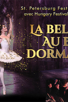 St Petersburg Festival Ballet - LA BELLE AU BOIS DORMANT