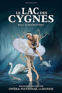 Le Lac des Cygnes - Par l'Opéra National de Russie