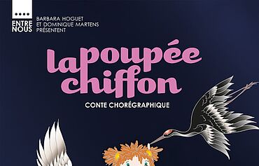 LA POUPEE CHIFFON - CONTE CHOREGRAPHIQUE