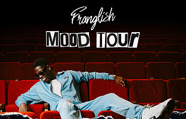 FRANGLISH - MOOD TOUR